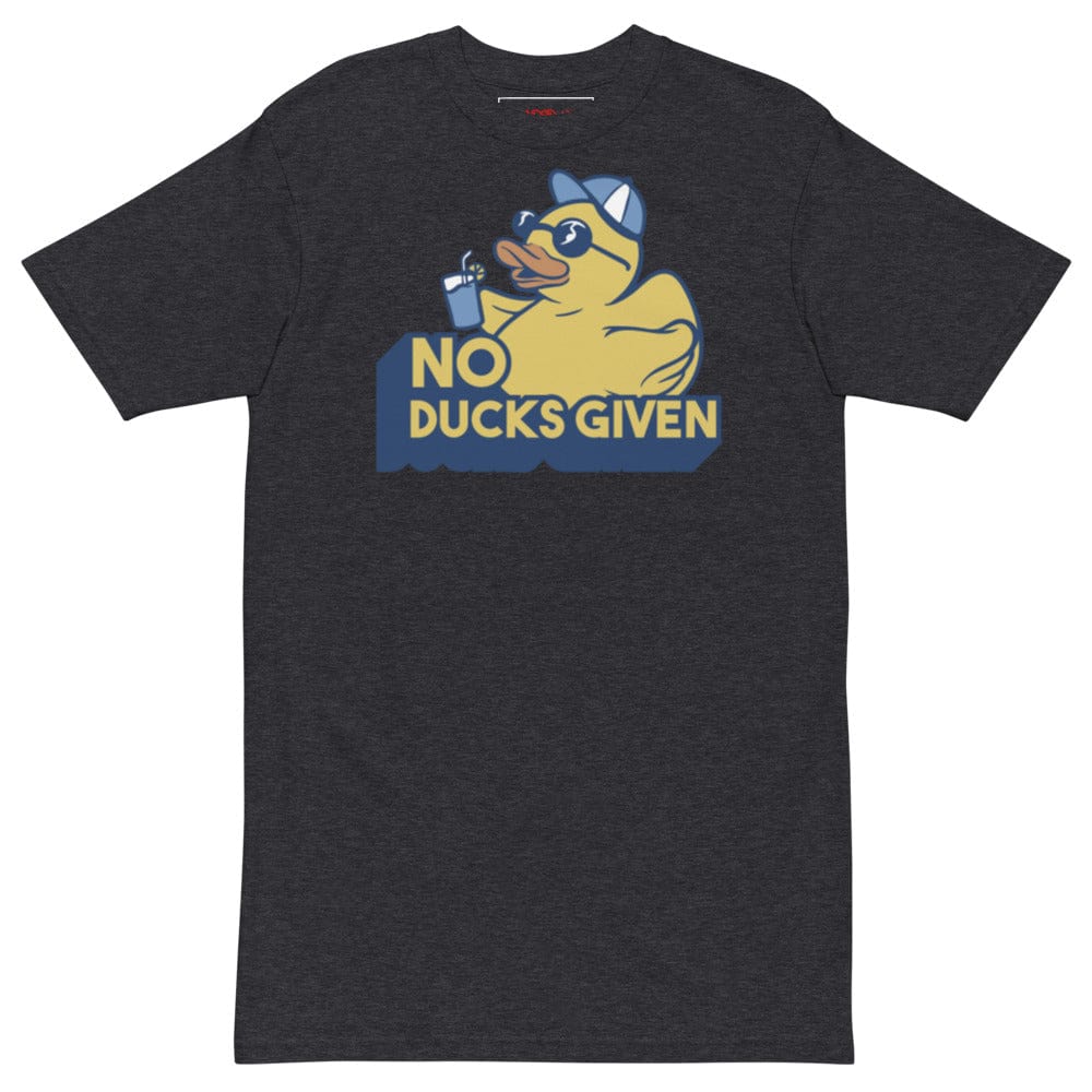 No Ducks Given T-shirt