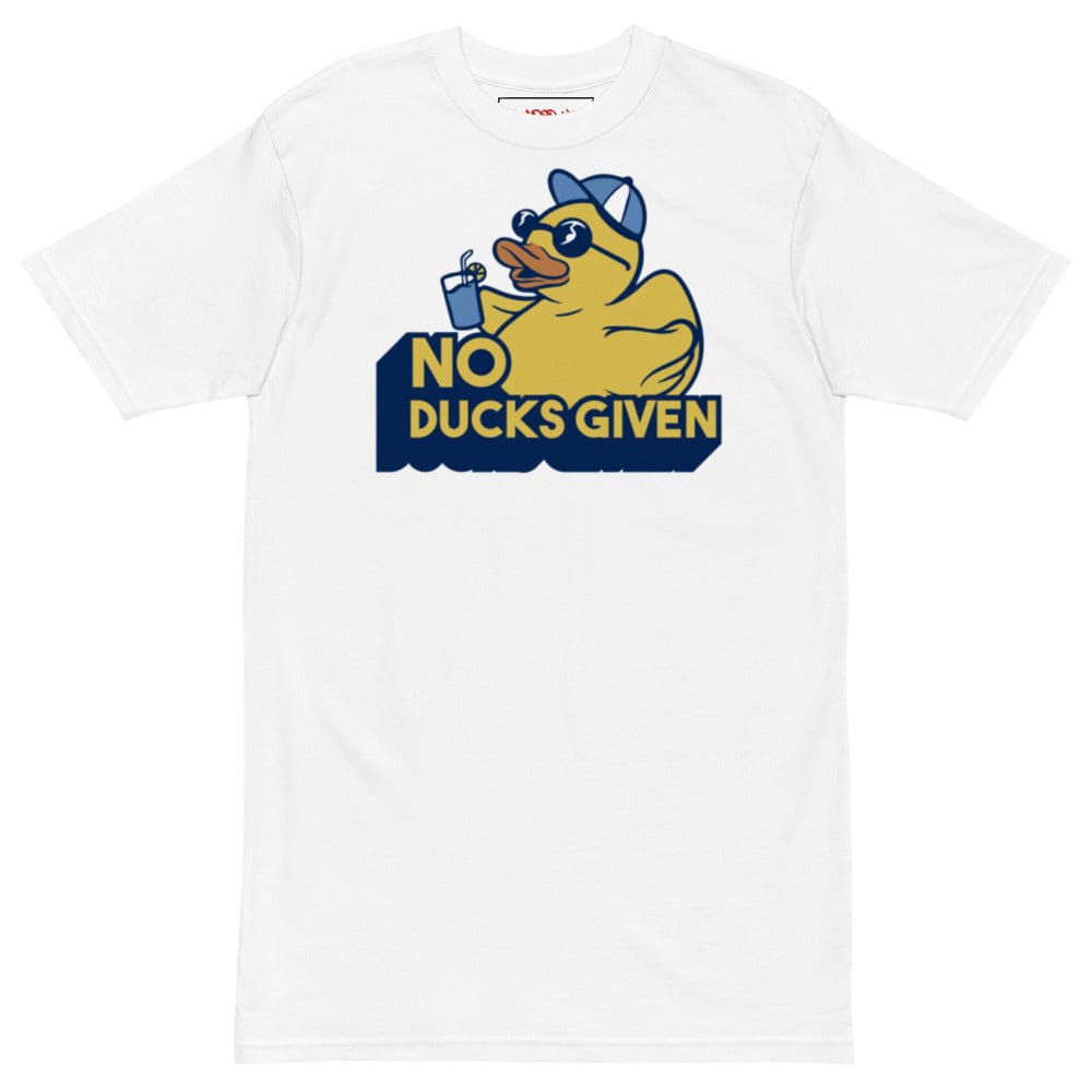 No Ducks Given T-shirt