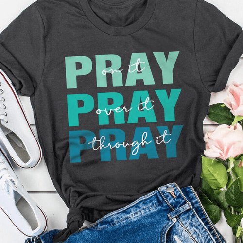 Pray On It Tee