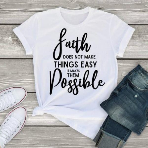 Faith Possible Letter Print T Shirt