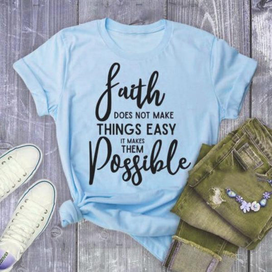 Faith Possible Letter Print T Shirt