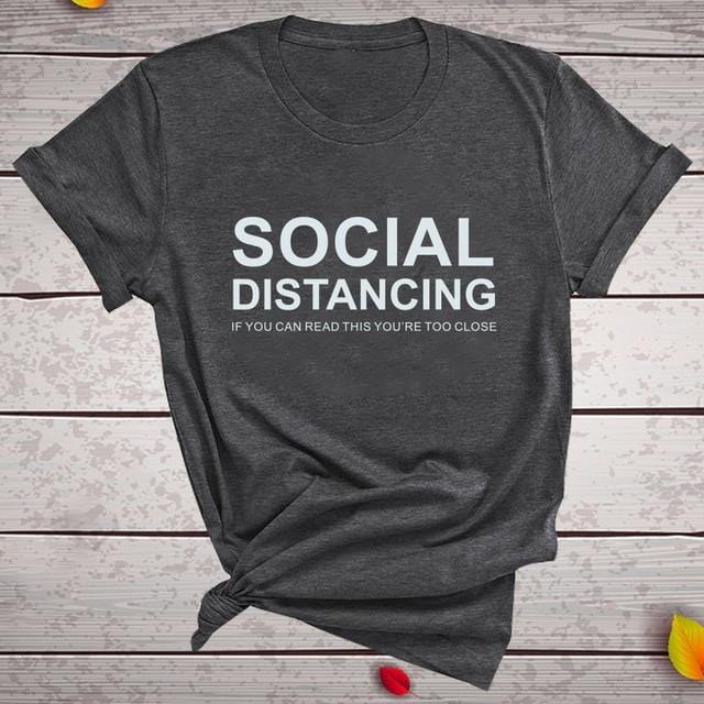 SOCIAL DISTANCING Women T-shirt