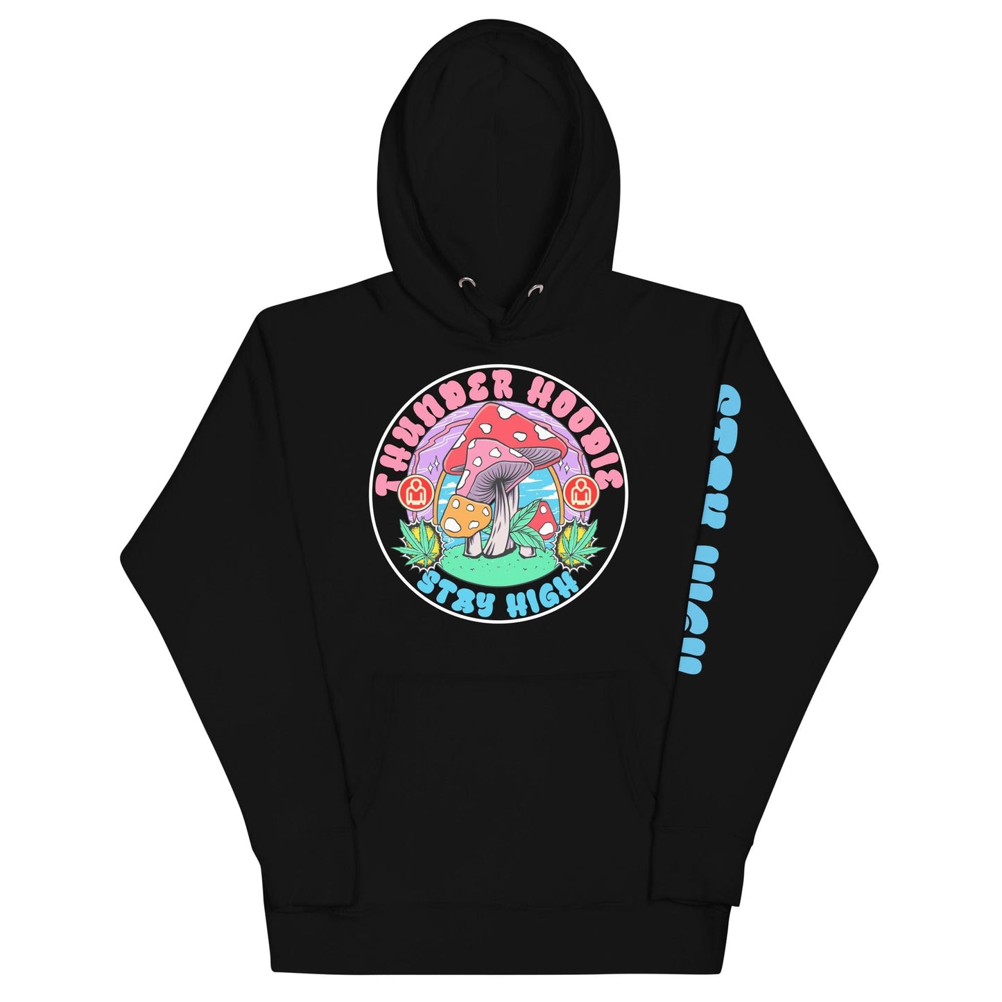 Stay High Hoodie