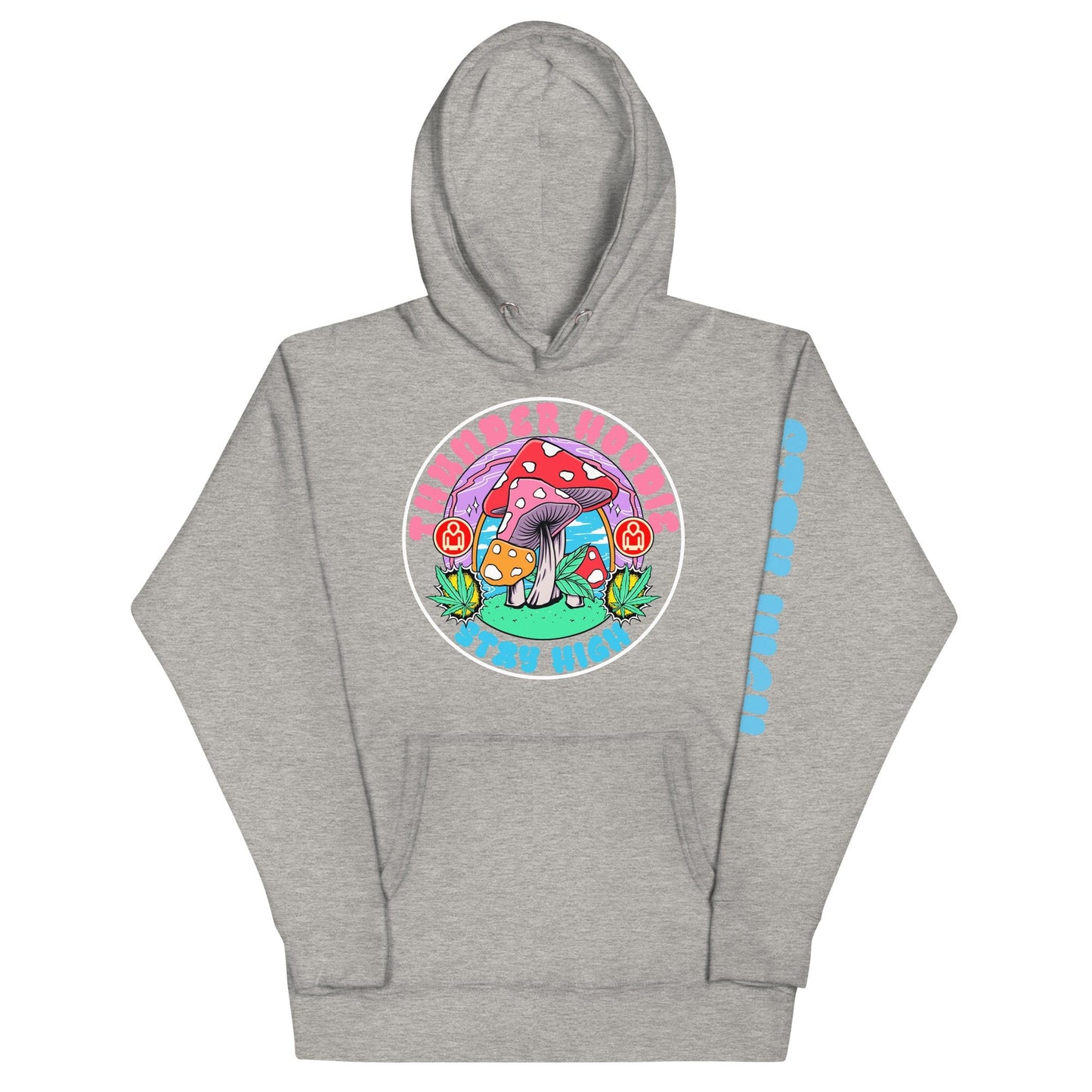 Stay High Hoodie