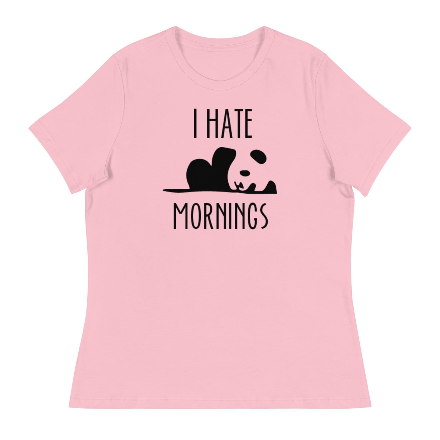 I HATE MORNINGS Relaxed Tee